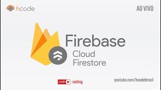 Hcode Café #111 -Firebase Cloud Firestore + NextJS 12