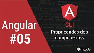 Angular Propriedades dos Componentes #05